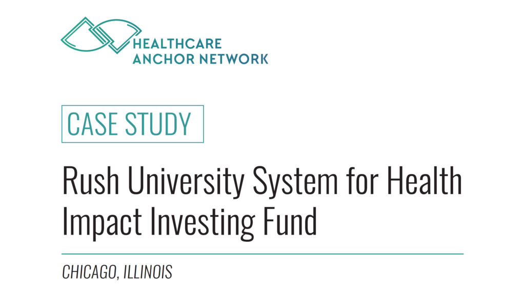 Rush University System for Health Impact Investing Fund
