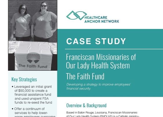 Franciscan Missionaries of Our Lady Health System’s (FMOLHS) The Faith Fund